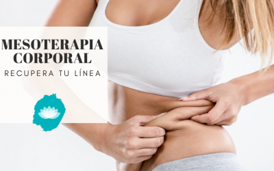 Recuperar tu línea con la mesoterapia corporal